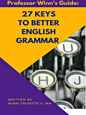 cover image of 27 Keys to Better English Grammar